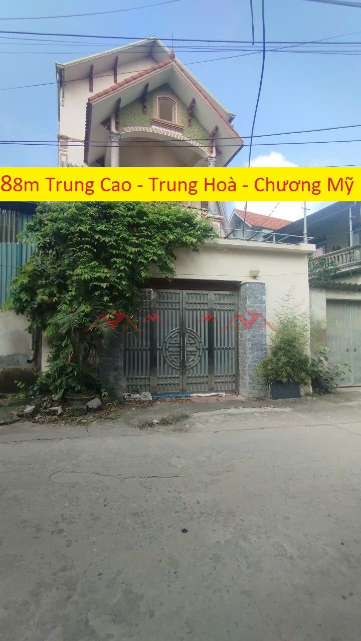 Nhà 88m Trung Cao – Trung Hoà – Chương Mỹ – Hà Nội