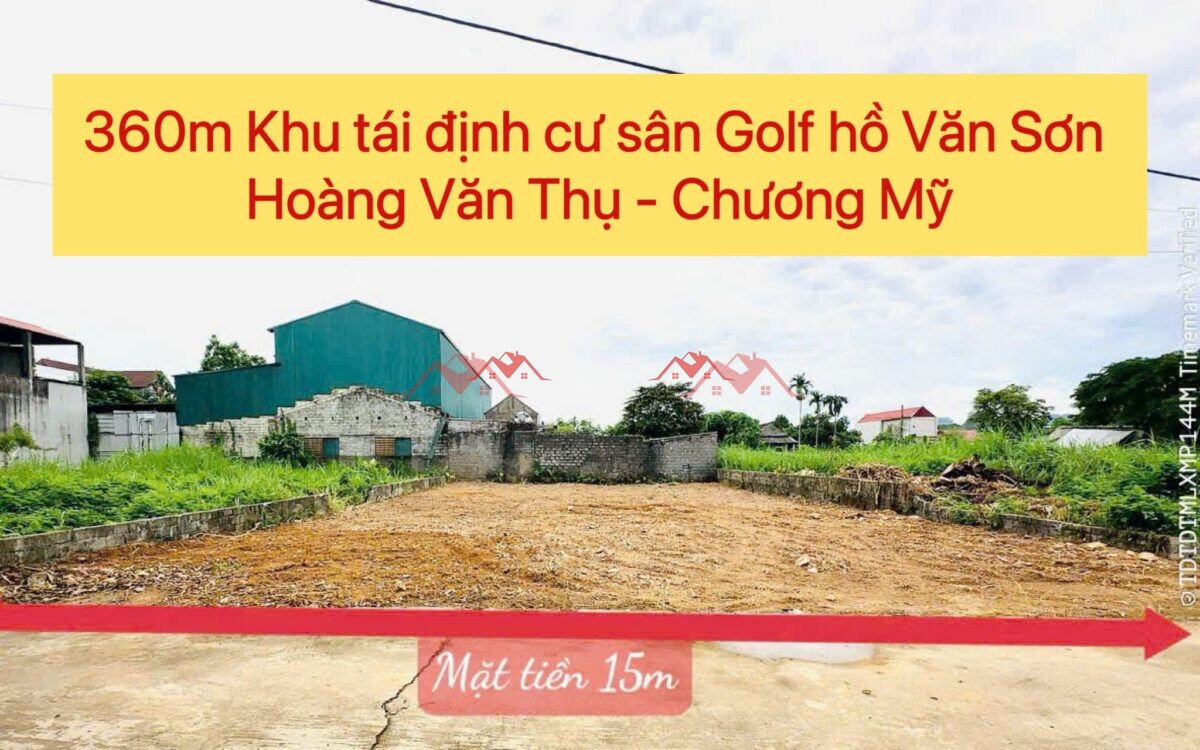 360m Khu tái định cư sân Golf hồ Văn Sơn – Hoàng Văn Thụ – Chương Mỹ