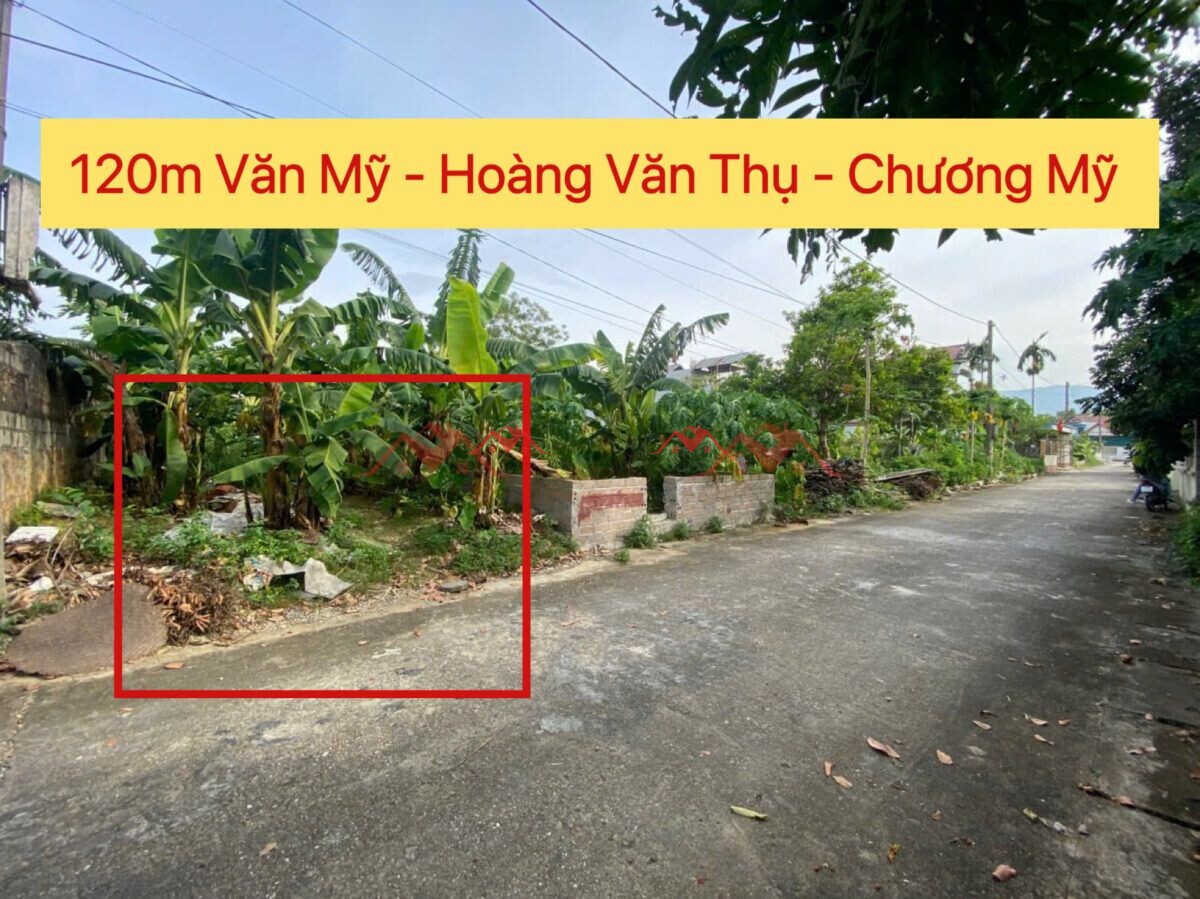 120m Thửa 272 Văn Mỹ – Hoàng Văn Thụ – Chương Mỹ