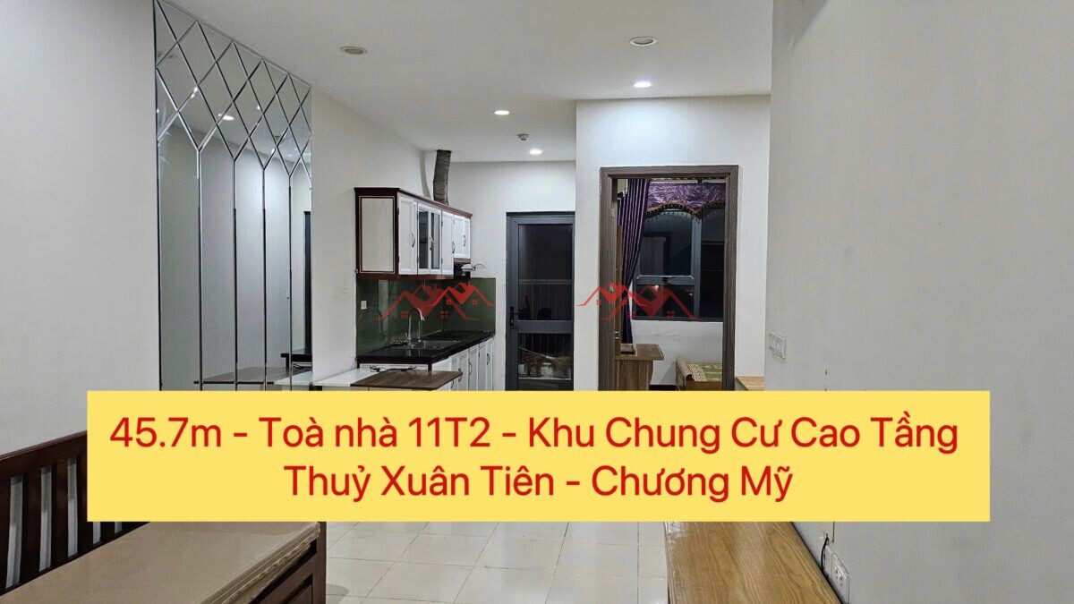 45.7m – Toà nhà 11T2 – Khu Chung Cư Cao Tầng – Thuỷ Xuân Tiên – Chương Mỹ
