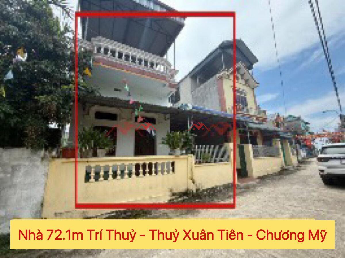 Nhà 72.1m Trí Thuỷ – Thuỷ Xuân Tiên – Chương Mỹ