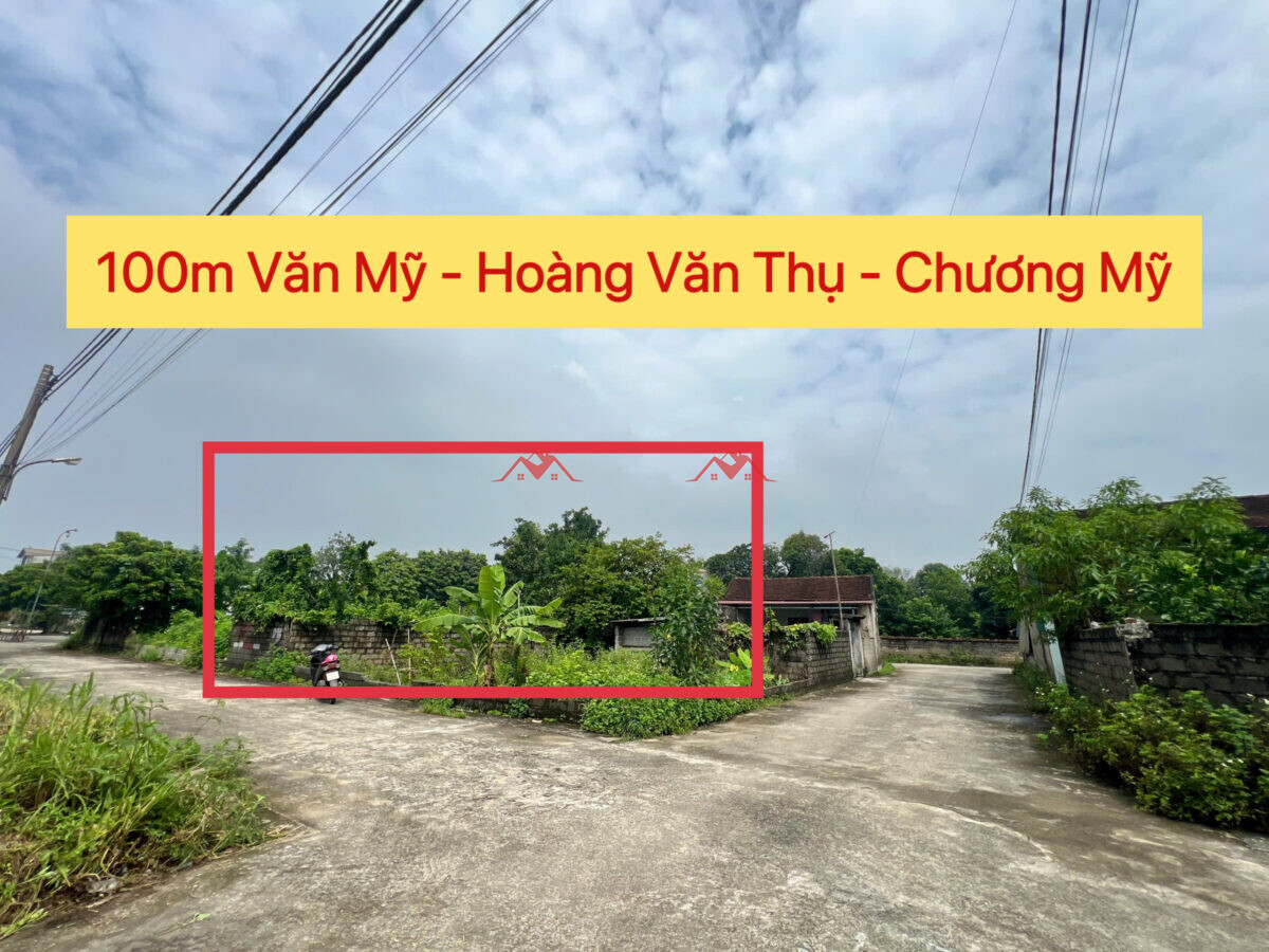 100m Văn Mỹ – Hoàng Văn Thụ – Chương Mỹ