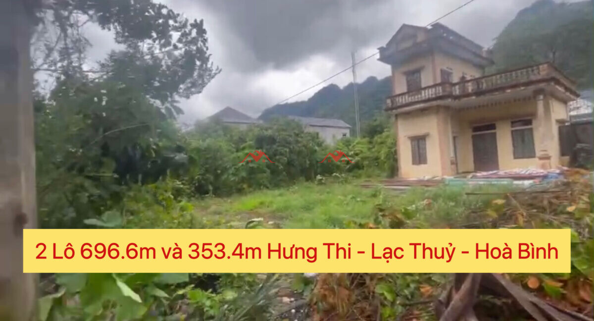 2 Lô 696.6m và 353.4m Hưng Thi – Lạc Thuỷ – Hoà Bình
