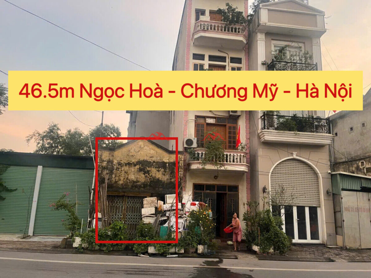 46.5m Ngọc Hoà – Chương Mỹ – Hà Nội