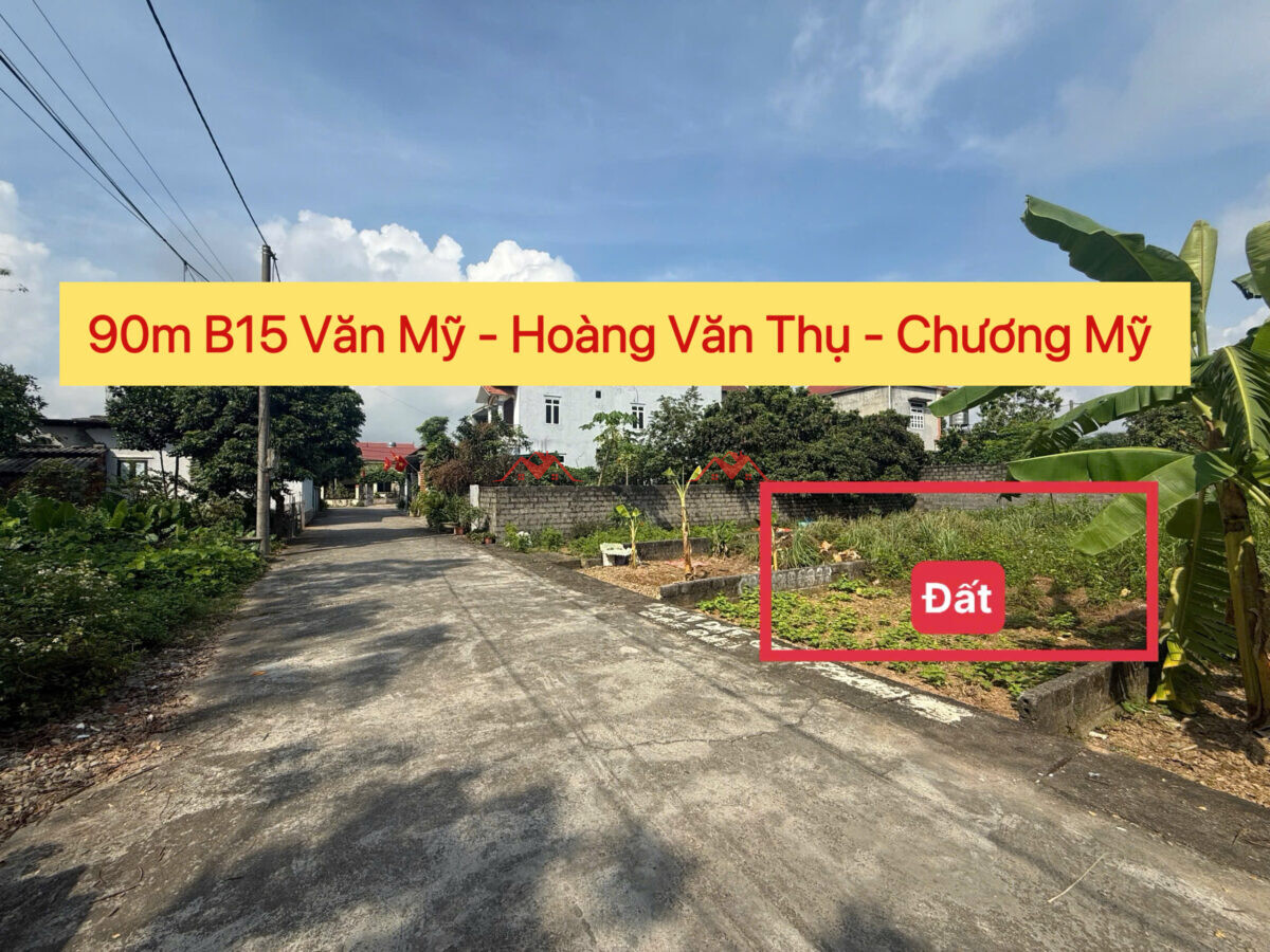 90m B15 Văn Mỹ – Hoàng Văn Thụ – Chương Mỹ