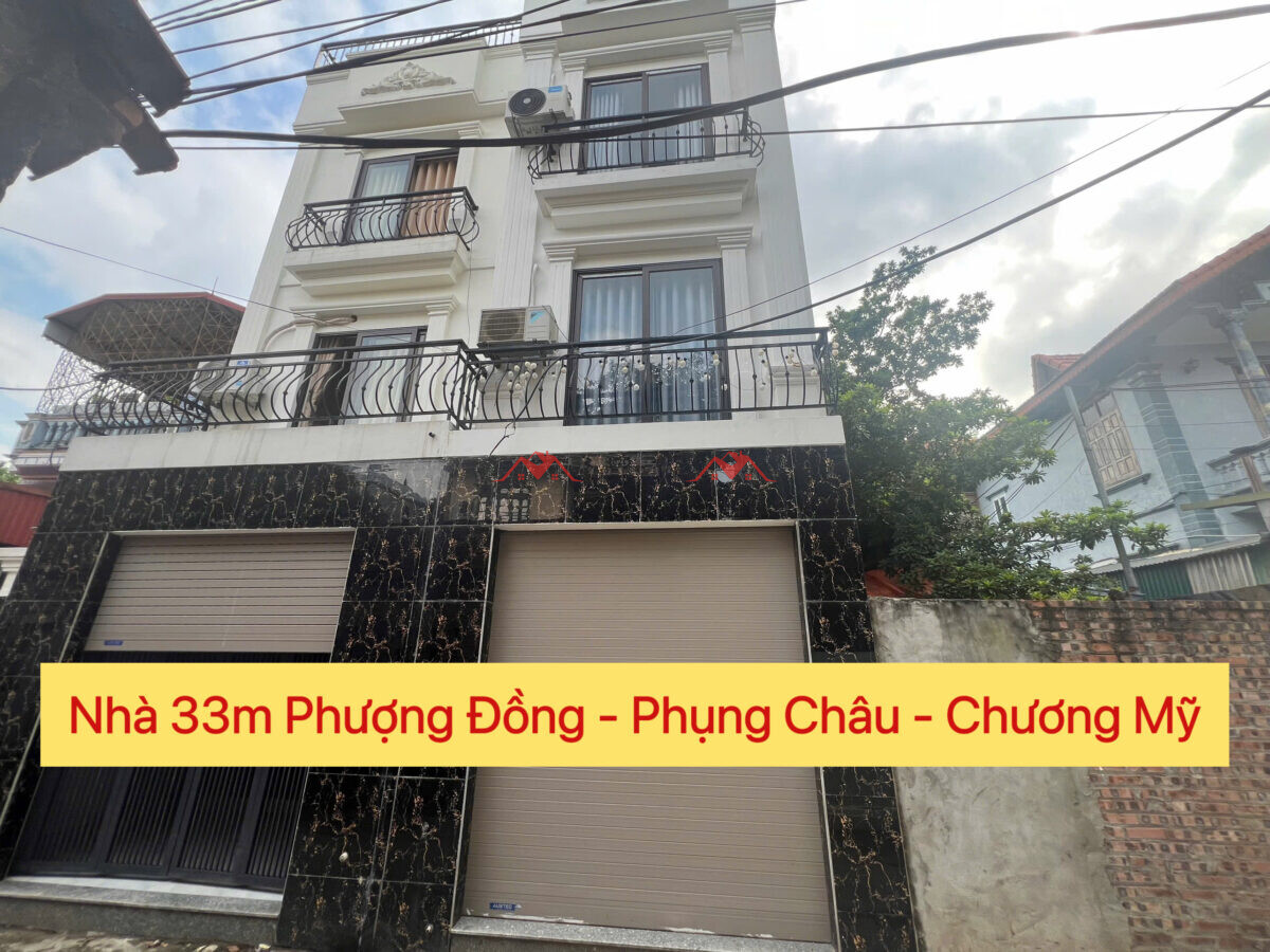 Nhà 33m Phượng Đồng – Phụng Châu – Chương Mỹ